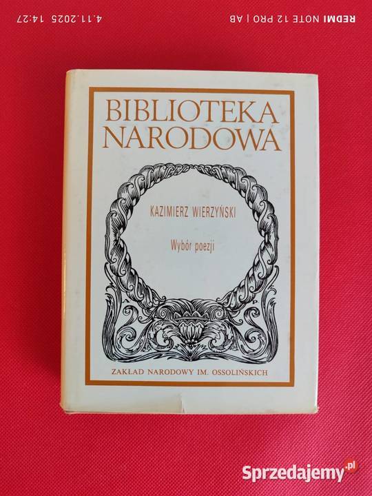 K Wierzyński Wybór poezji Biblioteka Narodowa BN Katowice