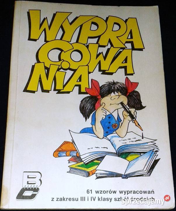 Wypracowania 61 wzorów z zakresu 34 klasy szkół Chełm