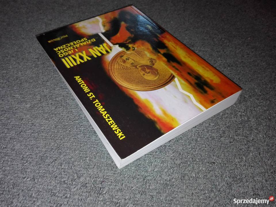 Jan XXIII i jego działalność społeczna Antoni Gdańsk