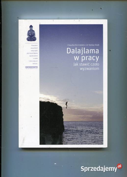 Dalajlama w pracy stawić czoło wyzwaniom Pozostałe Kultura i Rozrywka Szczecin