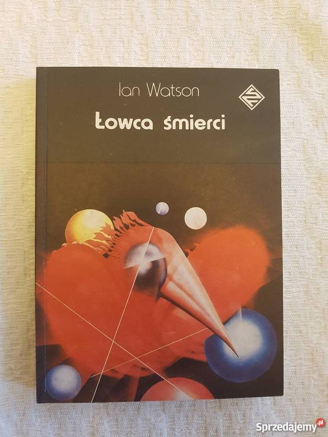 Ian Watson ŁOWCA ŚMIERCI śląskie Katowice