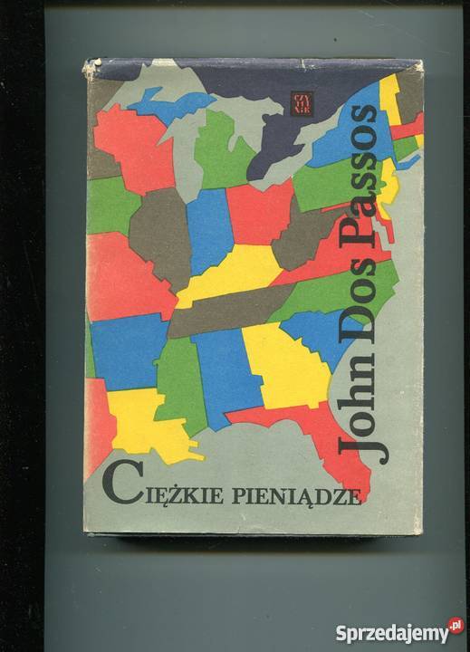 Ciężkie pieniądze John Dos Passos Szczecin sprzedam