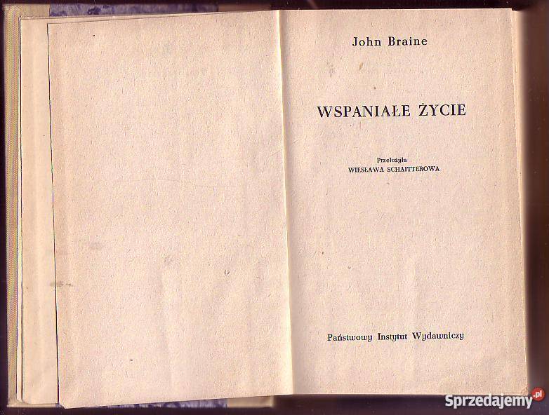 7853 WSPANIAŁE ŻYCIE JOHN BRAINE Czyrna sprzedam