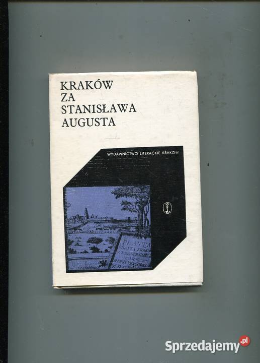 Kraków Stanisława Augusta Książki i Podręczniki Szczecin