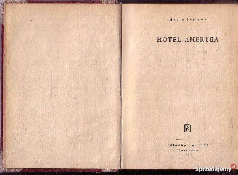 8504 HOTEL AMERYKA NMARIA LEITNER Książki i Podręczniki Czyrna