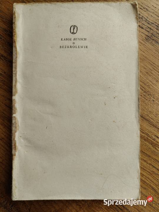 Bezkrólewie Karol Bunsch miękka małopolskie Kraków