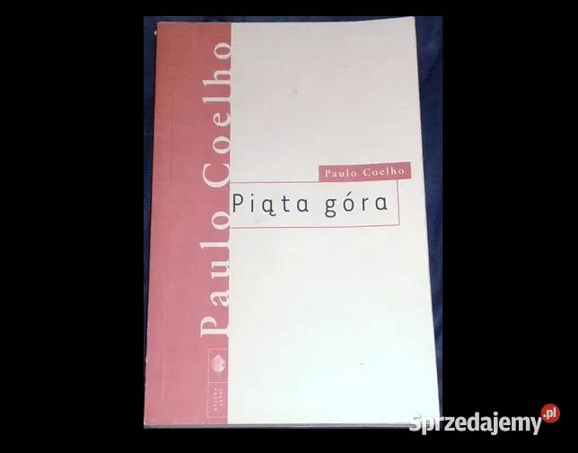 Piąta góra Paulo Coelho Chełm
