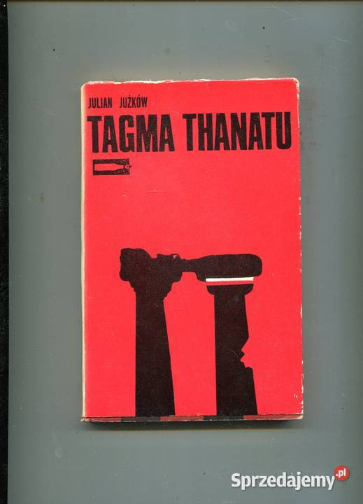 Tagma Thanatu Julian Jużków zachodniopomorskie Szczecin sprzedam