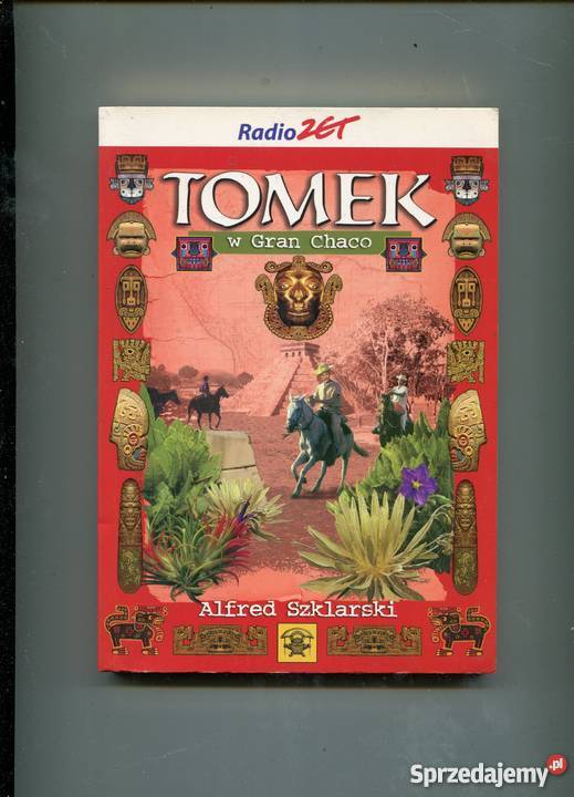 Tomek w Gran Chaco Szklarski Szczecin