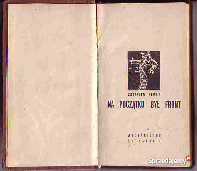 4199 NA POCZĄTKU BYŁ FRONT ZBIGNIEW KIWKA Czyrna