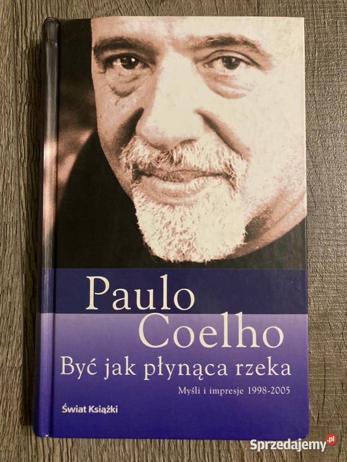 Książka Paulo Coelho Być płynąca rzeka twarda Nisko