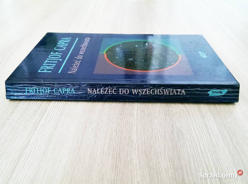 Należeć do wszechświata Fritjof Capra miękka Kraków sprzedam