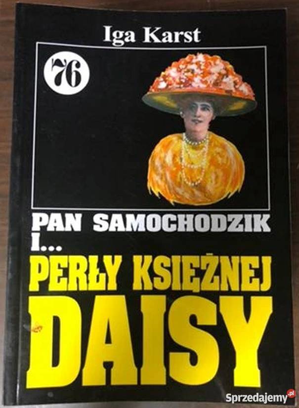 PAN SAMOCHODZIK I PERŁY KSIĘŻNEJ DAISY 76 Słupsk