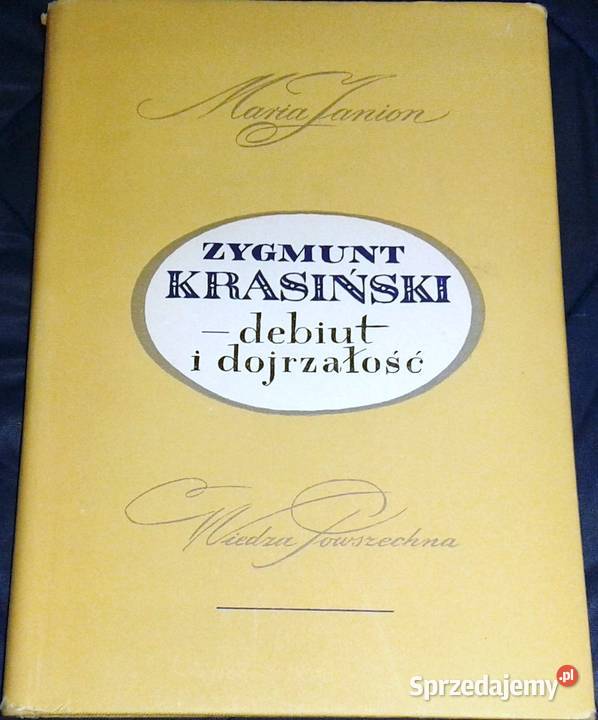 Zygmunt Krasiński debiut i dojrzałość Maria Chełm