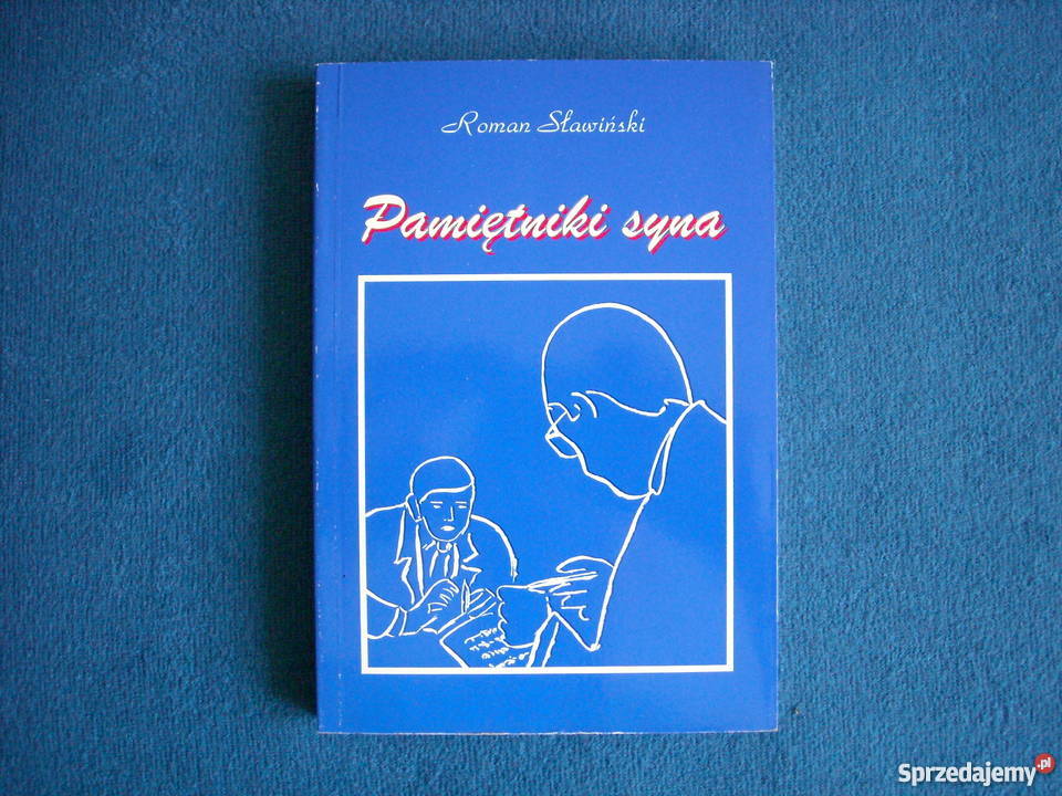 Pamiętniki Syna Roman Sławiński