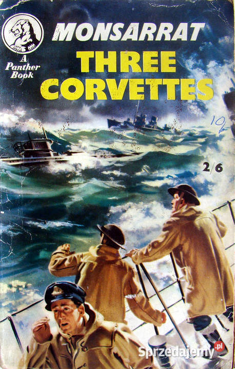 Three Corvettes Nicholas Monsarrat Limanowa