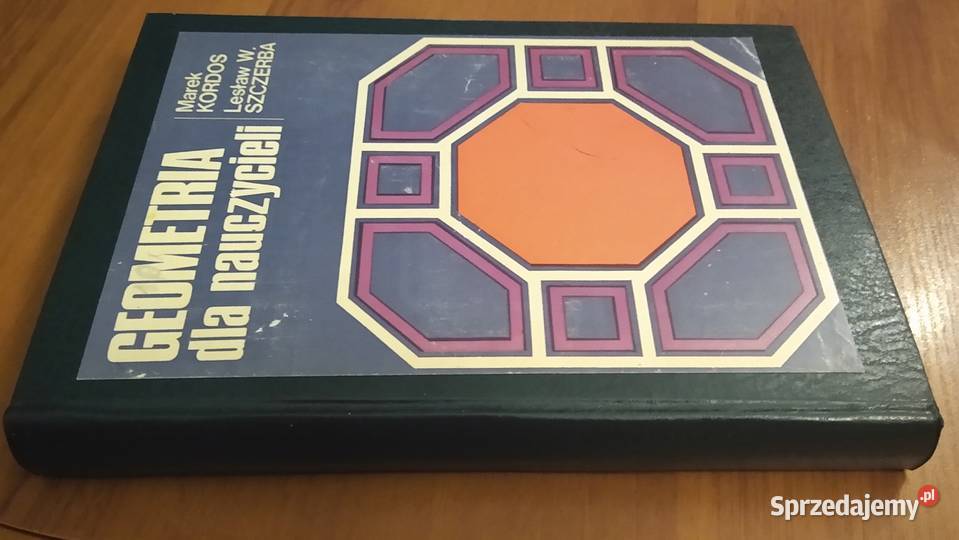 Geometria nauczycieli Marek Kordos Lesław W Gdańsk