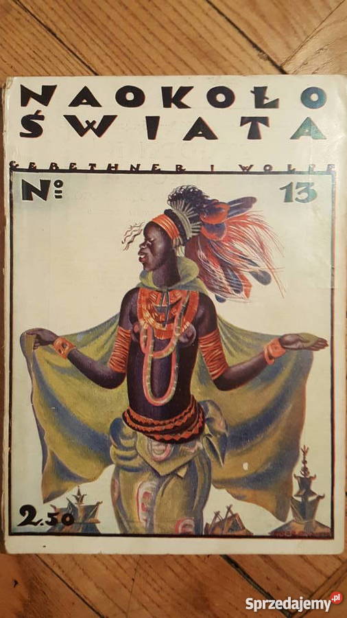 Naokoło Świata 12 numerów Gebethner i Wolff Antykwariat Warszawa