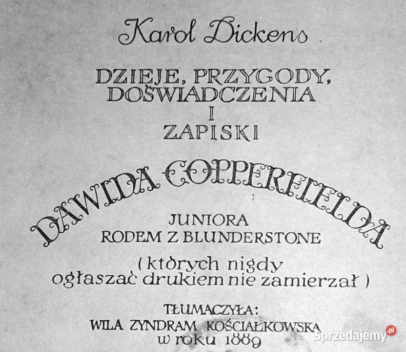 David Copperfield Charles Dickens Pozostałe lubelskie Chełm sprzedam
