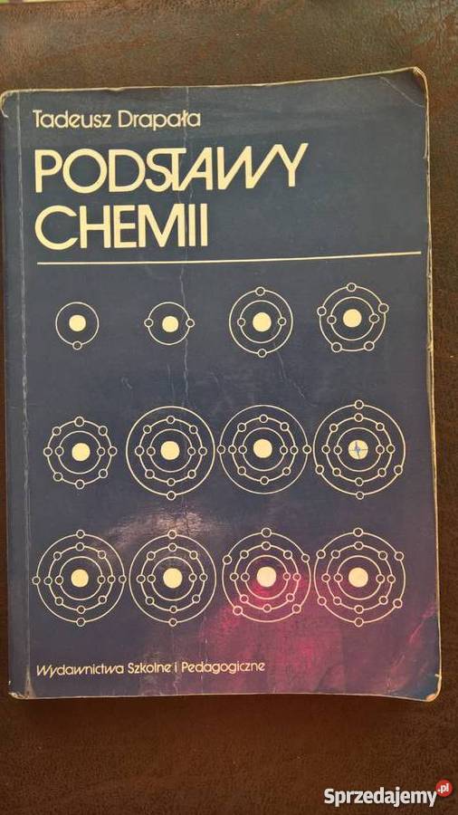 Podstawy Chemii TDrapała tradycyjny podręcznik Podręczniki Wrocław