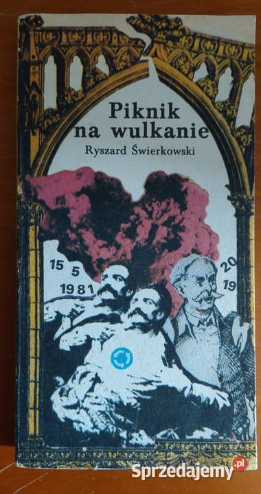 Piknik na wulkanie Ryszard Świerkowski Wrocław