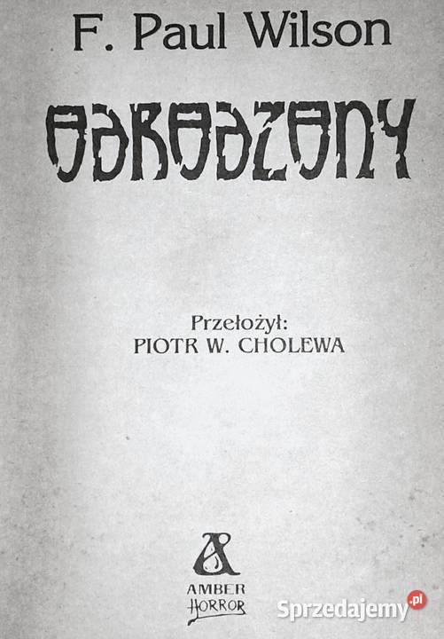 Odrodzony F Paul Wilson lubelskie Chełm