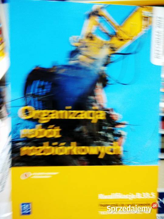 Organizacja robót rozbiórkowych zawodowy egzamin mazowieckie Warszawa sprzedam