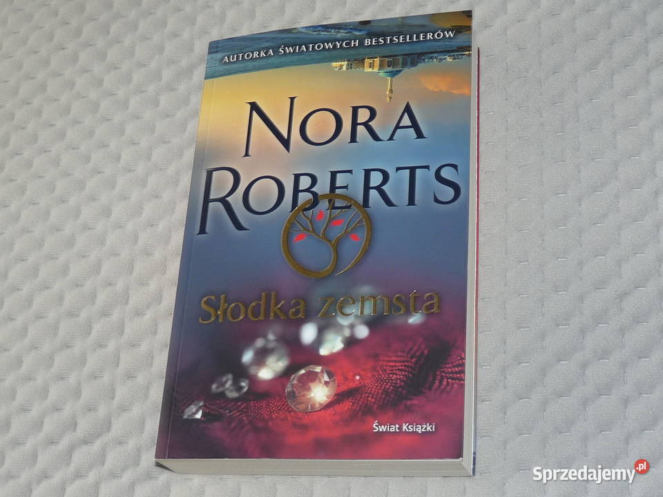 Słodka Zemsta Nora Roberts sensacja Kraków sprzedam