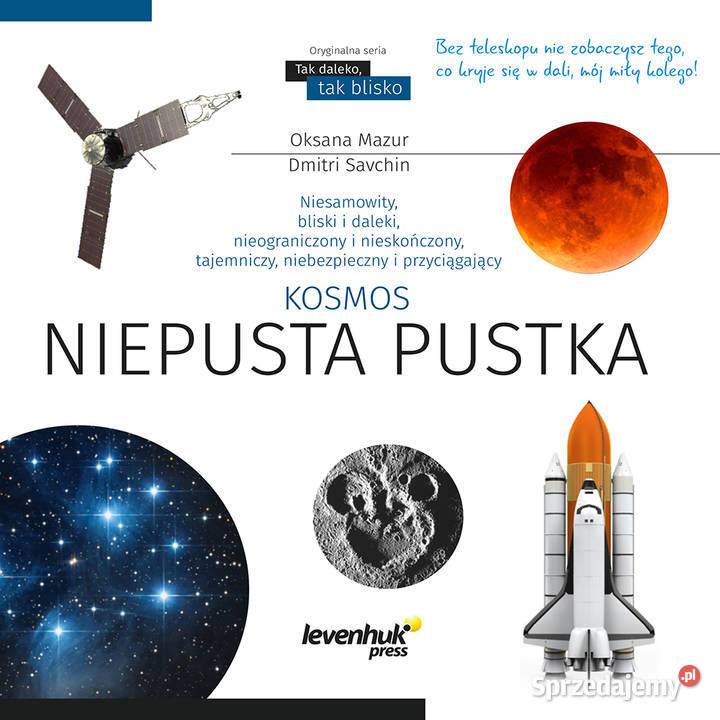 Kosmos Niepusta pustka Skarbnica wiedzy Twarda Warszawa