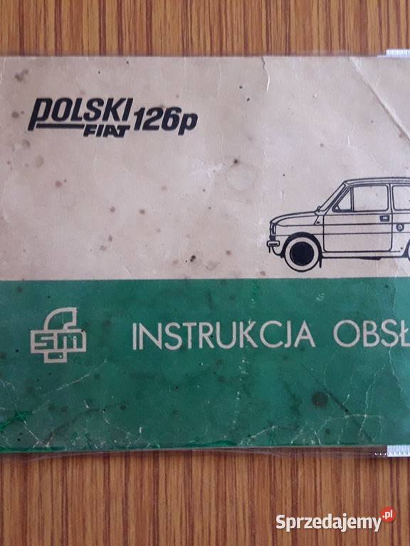 Polski Fiat 126p Maluch instrukcja obsługi PRL