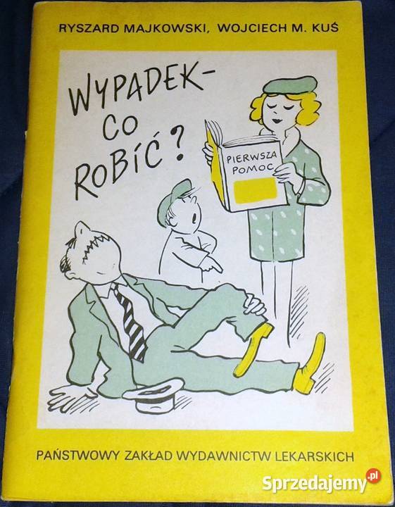 Wypadek co robić Ryszard Majkowski Wojciech M miękka Chełm