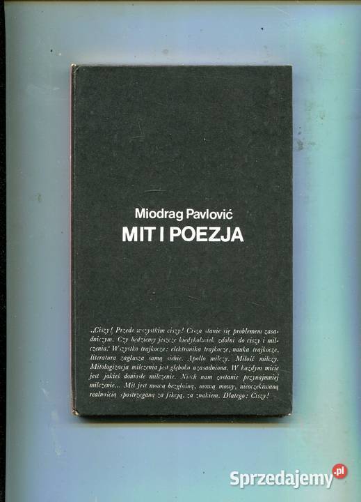 Mit i poezja Miodrag Pavlović twarda zachodniopomorskie Szczecin