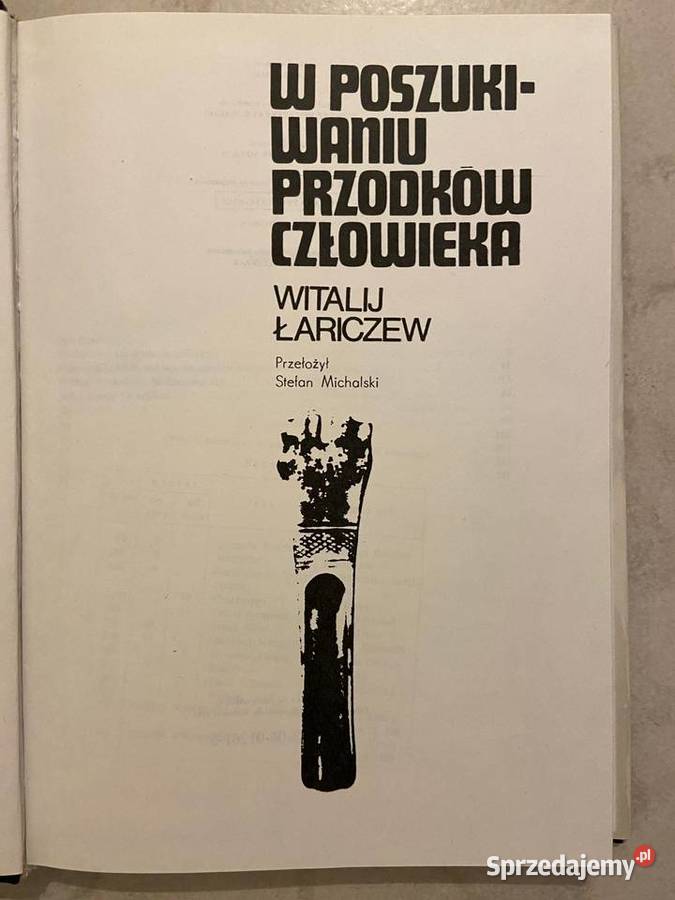 Witalij Łariczew W poszukiwaniu przodków Książki naukowe i popularnonaukowe Katowice