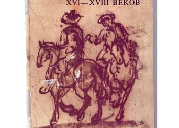 Francuski Rysunek XVI-XVIII Wiek