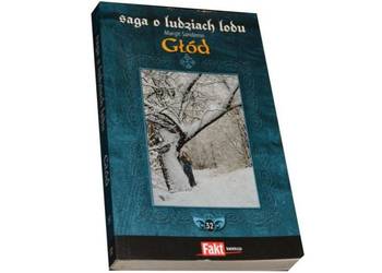 SAGA O LUDZIACH LODU T. 32 - GŁÓD