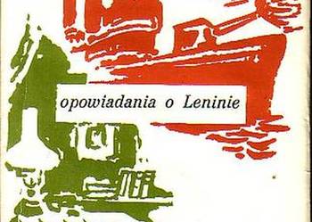 (0530) WIELKIE I MAŁE OPOWIADANIA O LENINIE