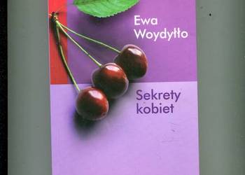 Sekrety kobiet - Ewa Woydyłło