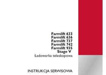 Case Farmlift 633 636 737 742 935 instrukcja napraw PO POLSKU