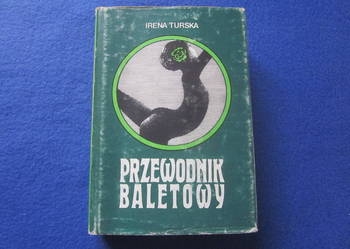 IRENA TURSKA - PRZEWODNIK BALETOWY FA