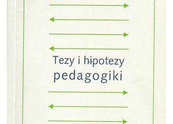 Tezy i hipotezy pedagogiki