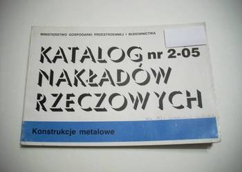 KNR 2-05 Konstrukcje metalowe KNR 2-05 Konstrukcje metalowe