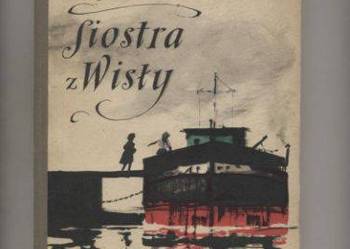 Siostra z Wisły - Boguszewska