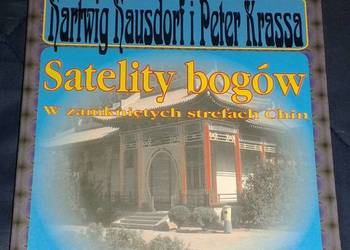 Satelity bogów - w zamkniętych strefach Chin - H. Hausdorf