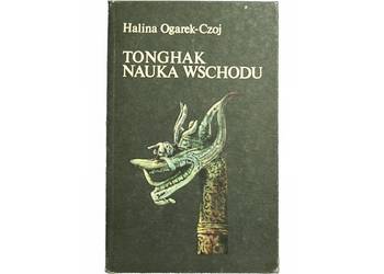 Halina Ogarek-Czoj - Tonghak nauka wschodu /fa