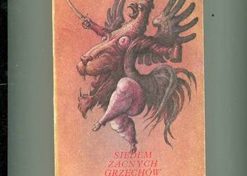 Siedem zacnych grzechów głównych - Tadeusz Kwiatkowski