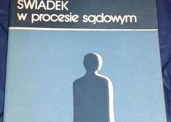 Świadek w procesie sądowym - Red. Stanisław Waltoś