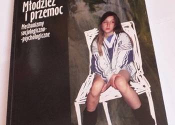 MŁODZIEŻ I PRZEMOC - KRYSTYNA KMIECIK-BARAN
