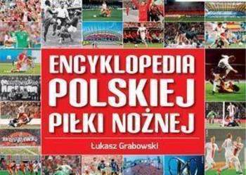 ENCYKLOPEDIA POLSKIEJ PIŁKI NOŻNEJ PZPN KRAKÓW F.A.