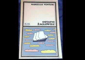 Ostatni żaglowiec - Marcello Venturi