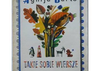 Takie sobie wiersze - Barto Agnija